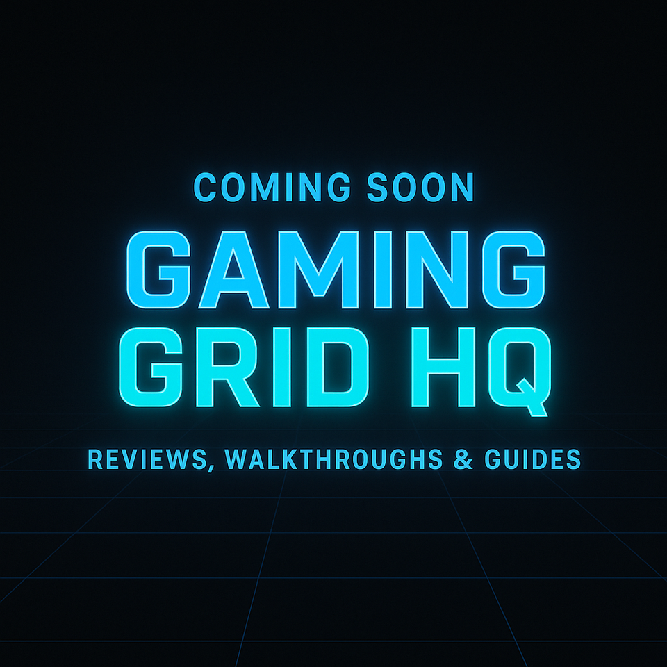 🎮 Coming Soon: Welcome to Gaming Grid HQ!